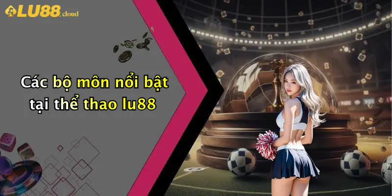 Thể thao LU88 3 Thể Thao LU88