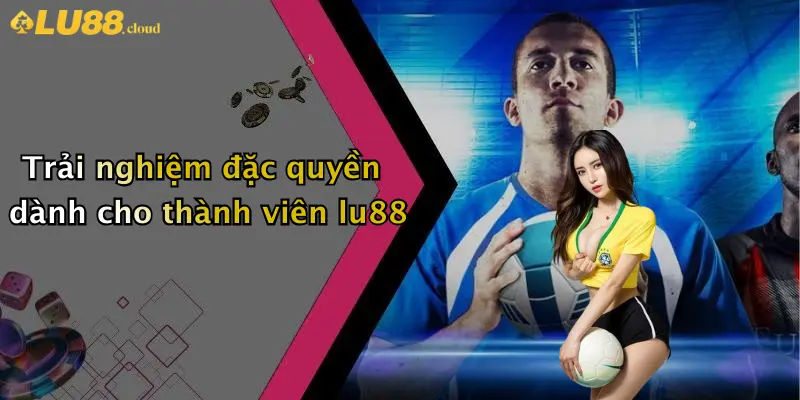 Giới thiệu Lu88